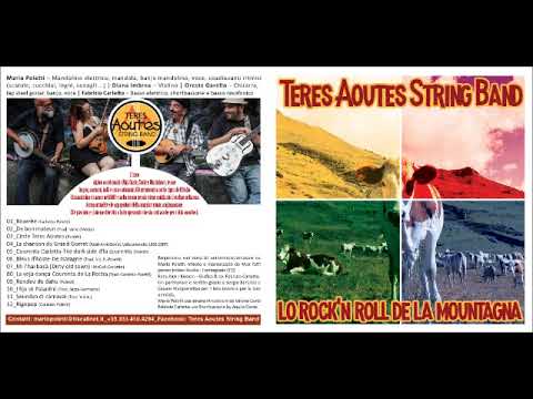 Teres Aoutes String Band - Bourrèe