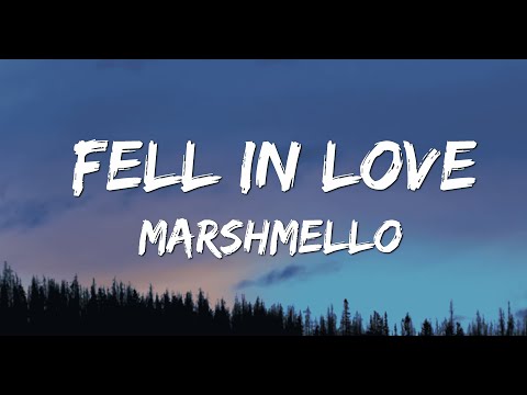 Marshmello x Brent Faiyaz - Fell In Love (Lyrics)