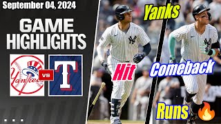 New York Yankees vs Texas Rangers [GAME HIGHLIGHTS] Sep 04, 2024 | Yanks Comeback 🔥 NY Hit & Runs 👏