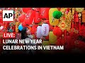 LIVE: Hanoi markets are decorated ahead of Lunar New Year in Vietnam