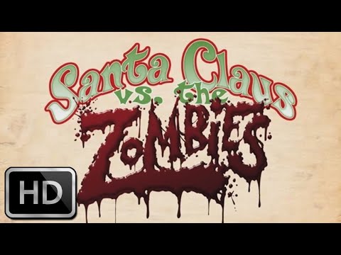 Santa Claus Versus the Zombies'