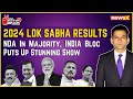NDA In Majority | INDIA Bloc Puts Up Stunning Show | Lok Sabha Election 2024 Results | NewsX