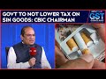 NDTV Profit GST Conclave: Government To Not Lower Tax On Sin Goods, Says CBIC Chairman