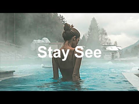 Feeling Awesome' Stay See Chill Mix 2018