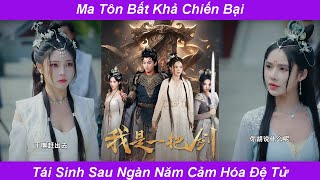 Ma Tôn Bất Khả Chiến Bại