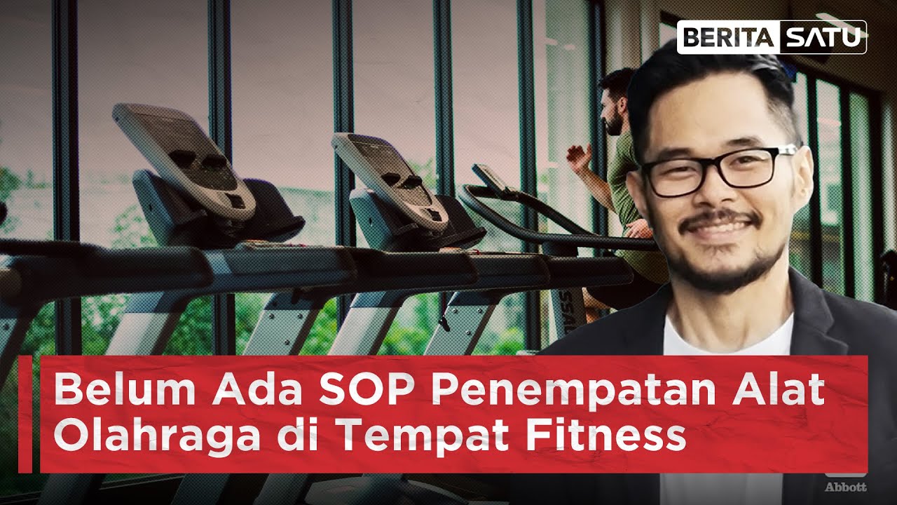 Belum Ada SOP Penempatan Alat Olahraga di Tempat Fitness | Beritasatu