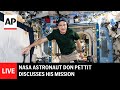 LIVE: NASA astronaut discusses his mission aboard the International Space Station