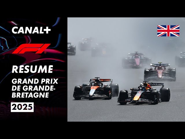 Le résumé du Grand-Prix de Grande-Bretagne 2025 - F1