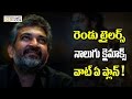 Rajamouli Planing Two Trailers and Four Climax For Baahubali 2!