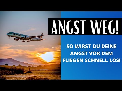 Flugangst - SO wirst du sie SCHNELL los! ⚡️