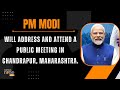PM Modi Live | Public meeting in Chandrapur, Maharashtra | Lok Sabha Election 2024 | News9