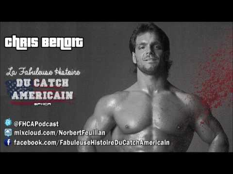 Chris Benoit - La Fabuleuse Histoire du Catch Américain