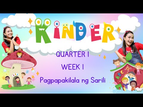 Upload mp3 to YouTube and audio cutter for Kindergarten - Quarter 1 Week 1: Pagpapakilala ng Sarili download from Youtube