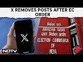 Election Commission News | X Takes Down Posts On Election Bodys Order, But Disagrees