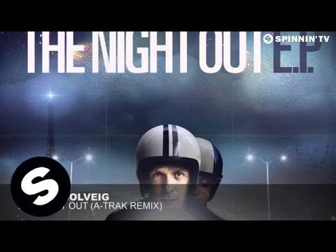 The Night Out (A-Trak Remix)