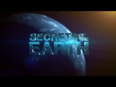 Secrets of the Earth'