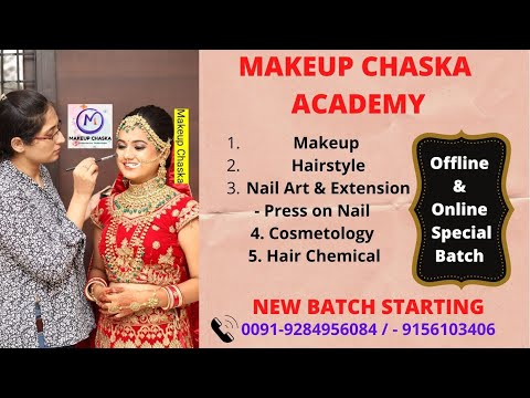 MAKEUP CHASKA BRIDAL MAKEUP HAIRSTYLE ACADEMY CLASSES COURSE IN INDIA