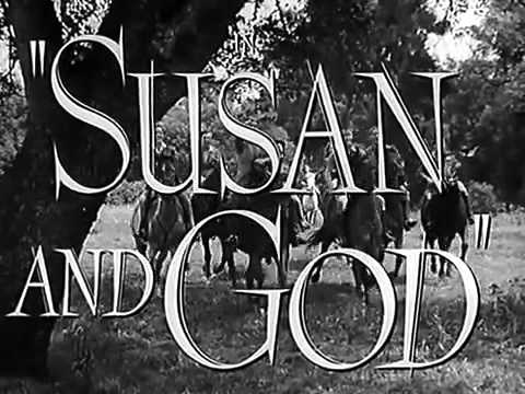 Susan and God'