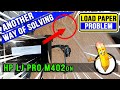 Another way of Solving Load Paper Problem  HP LJ M402dn
