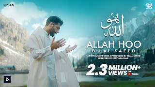 Allah Hoo – Bilal Saeed