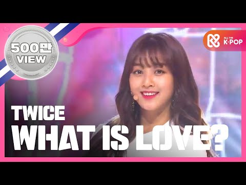 Show Champion EP.266 TWICE - What is Love?