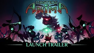 Masters of Anima - Megjelenés Trailer