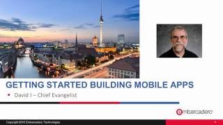 Getting Started Building Mobile Apps - Part 2 - Get Started - David I.