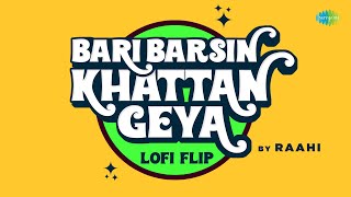 Bari Barsin Khattan Geya (LoFi Flip) ~ Surinder Kaur & Prakash Kaur | Punjabi Song Video HD