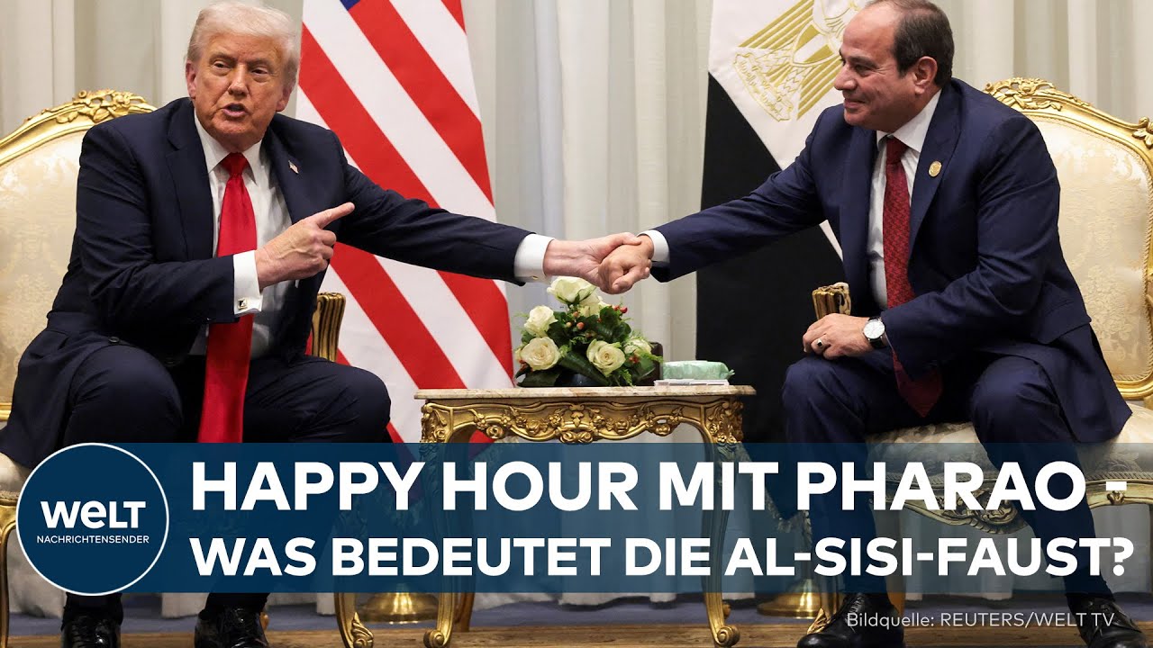 SCHMEICHLER VON SHARM EL-SHEIKH: Trump schwelgt in Eigenlob und Pharao Al-Sisi feiert den Dealmaker