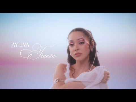 AYLIVA - Traum (Official Video)