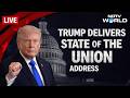 LIVE: Trump Delivers State of the Union Address (Full Speech)