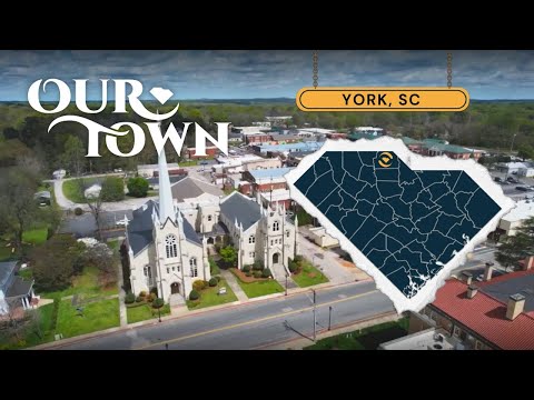 screenshot of youtube video titled York, South Carolina | Our Town