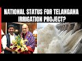 Telangana CM Revanth Reddy Seeks National Status For Palamuru Ranga Reddy Irrigation Project