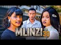 MLINZI Full Episode [ 30 ] #love