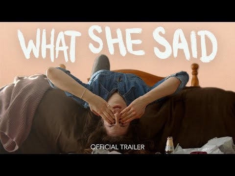 What She Said'