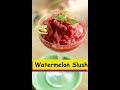 Watermelon Slush | #Shorts | Sanjeev Kapoor Khazana