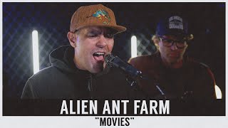 Alien Ant Farm - &quot;Movies&quot; (idobi Session)