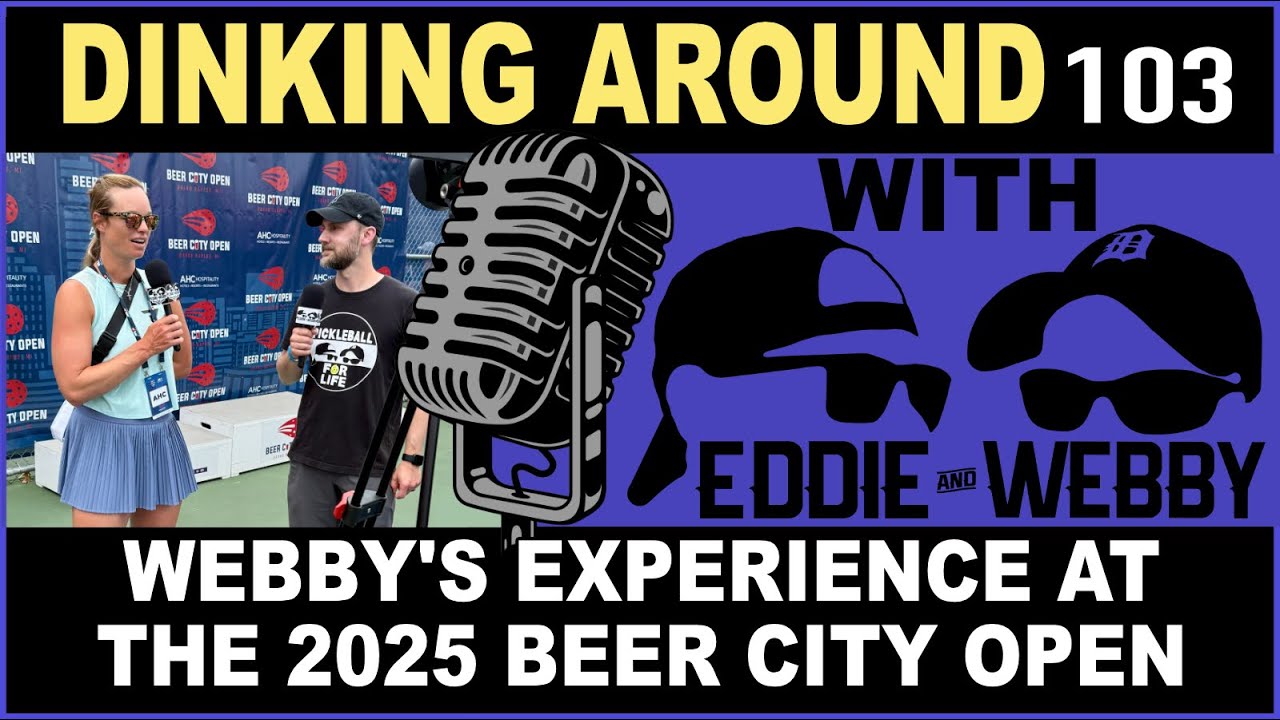 Webby's Experience at the 2025 Beer City Open - Dinking Around 103