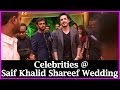 Celebrities @ Saif Khalid Shareef Wedding - Amala ,Akhil ,Manchu Lakshmi, Venkatesh , Rajamouli