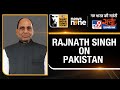 WITT Satta Sammelan | Union Minister Rajnath Singh Speaks His Mind on Pakistan