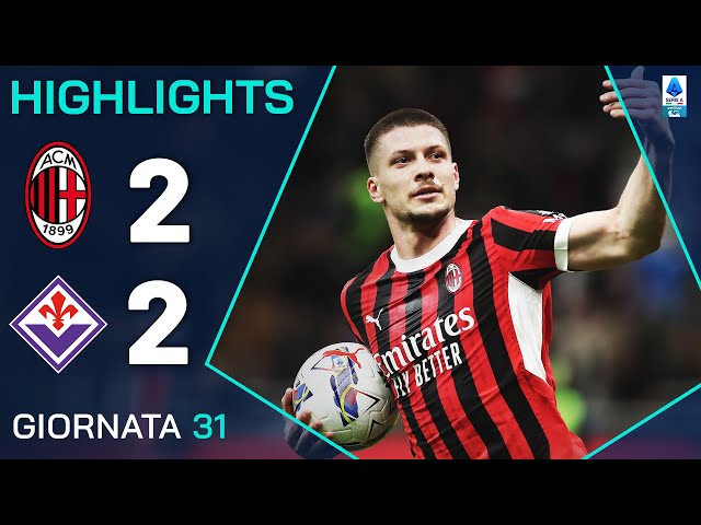 MILAN-FIORENTINA 2-2 | HIGHLIGHTS | 31ª GIORNATA | SERIE A ENILIVE 2024/25