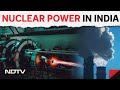 Renewable Energy | The Evolution of Renewable Energy and Nuclear Power in India