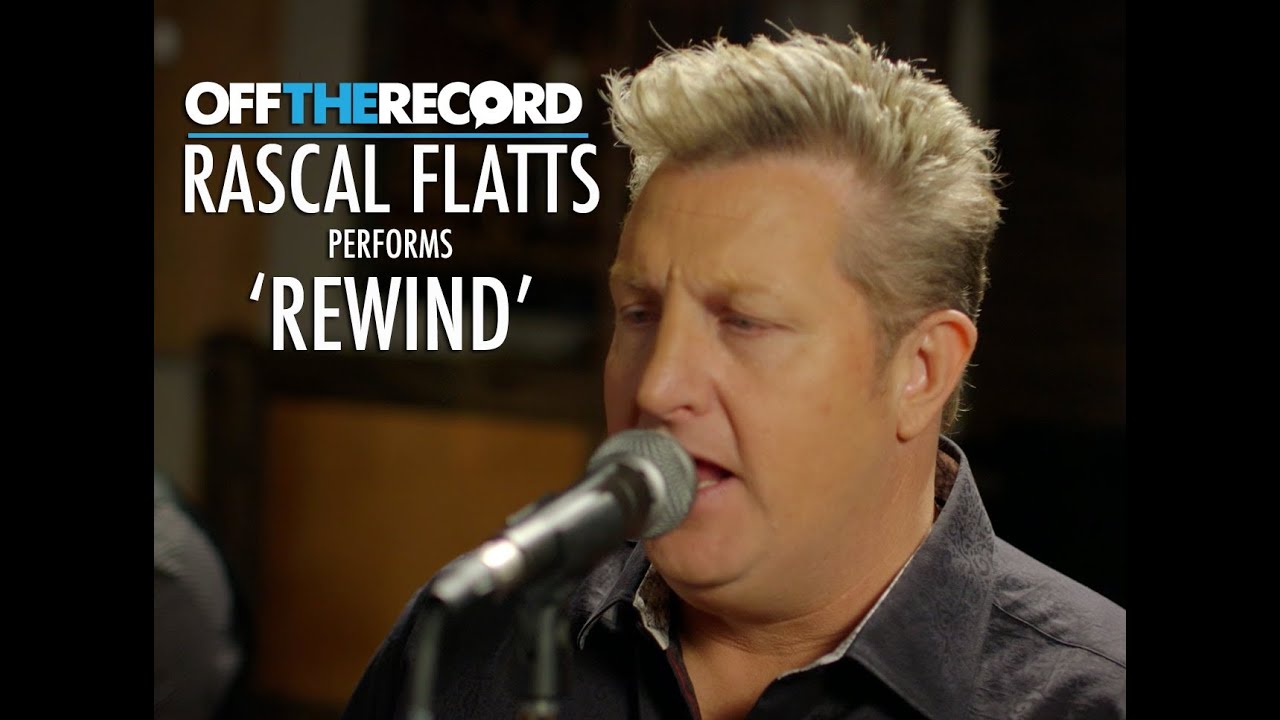 Rascal Flatts Performs 'Rewind' Acoustic - Off the Record - YouTube