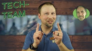 The Tech-Team NEEDS YOU!