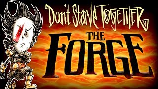 Don't Starve Together - The Forge Event