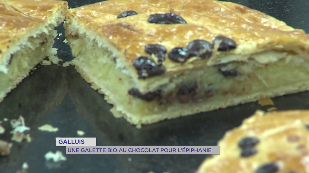 Yvelines | Epiphanie : une galette bio au chocolat à Galluis