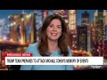 Ex-Trump aide predicts a defense tactic Trump’s team may use would backfire(CNN) - 10:56 min - News - Video