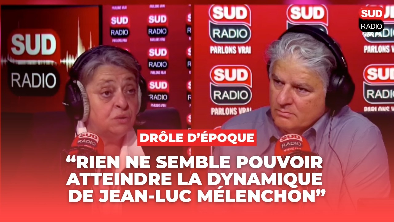 Françoise Degois : « Rien ne semble pouvoir atteindre la dynamique de Jean-Luc Mélenchon »