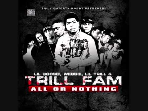 Trill Fam - Where Would I Be
