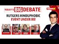 Rutgers Roasted For Hinduphobia Event | Woke Ignorance Or Systemic Hindu Hate